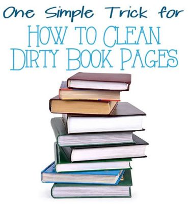 How to Clean Dusty Books: A Comprehensive Guide with Multiple Views